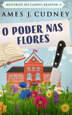 O Poder nas Flores