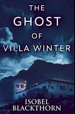 Ghost of Villa Winter