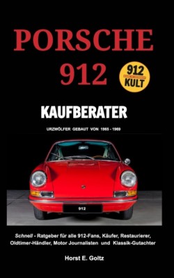 Porsche 912 Kaufberater