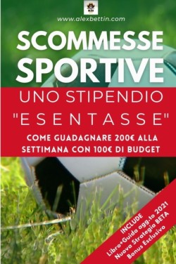 Scommesse Sportive Uno Stipendio Esentasse