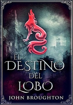 Destino Del Lobo
