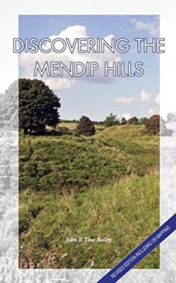 Discovering The Mendip Hills