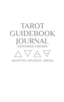 Tarot Guidebook Journal - Extended Edition