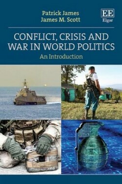 Conflict, Crisis and War in World Politics