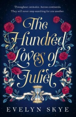 Hundred Loves of Juliet