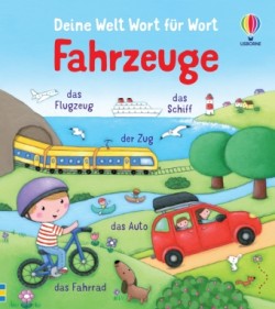 Deine Welt Wort für Wort: Fahrzeuge