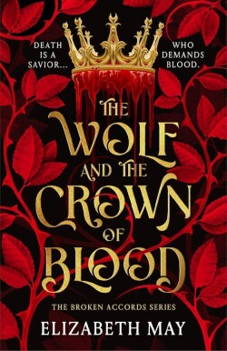 Wolf and the Crown of Blood