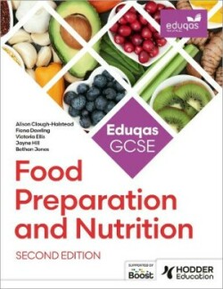 Eduqas GCSE Food Preparation and Nutrition Second Edition