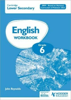 Cambridge Lower Secondary English Workbook Grade 6 SRM - Based on National Curriculum of Pakistan 2022