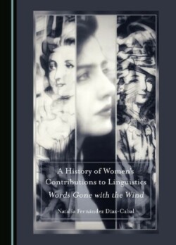 History of Women's Contributions to Linguistics