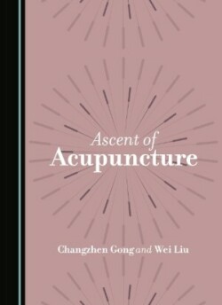 Ascent of Acupuncture