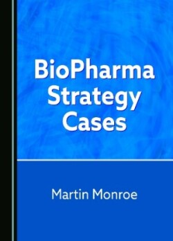 BioPharma Strategy Cases