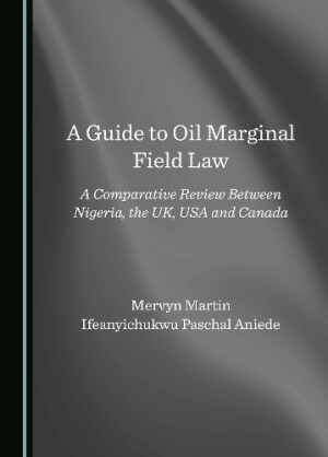 Guide to Oil Marginal Field Law