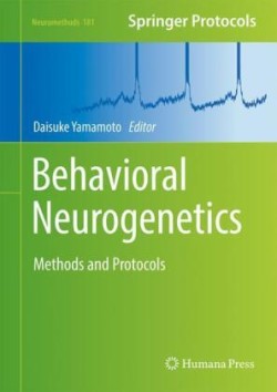 Behavioral Neurogenetics