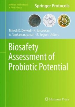 Biosafety Assessment of Probiotic Potential