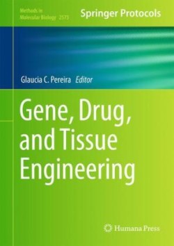 Gene, Drug, and Tissue Engineering