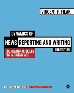 Dynamics of News Reporting and Writing - International Student Edition