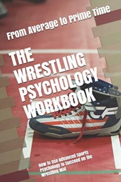Wrestling Psychology Workbook
