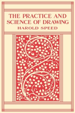 Practice and Science of Drawing