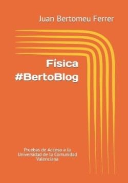 Física #BertoBlog