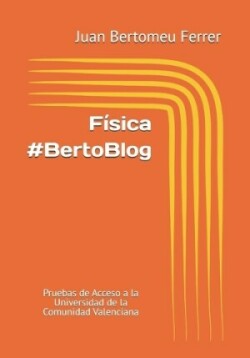 Física #BertoBlog