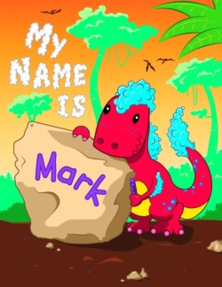 My Name is Mark