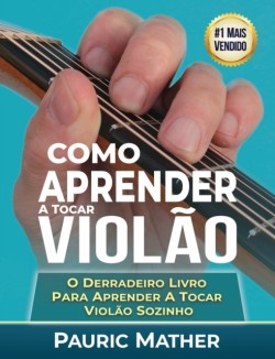 Como Aprender a Tocar Violão