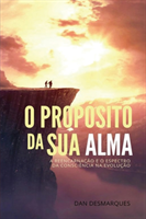 O Prop�sito da Sua Alma