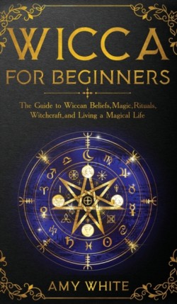 Wicca For Beginners