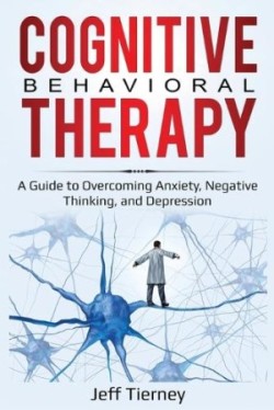 Cognitive Behavioral Therapy