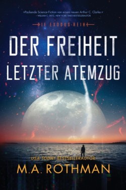 Freiheit letzter Atemzug