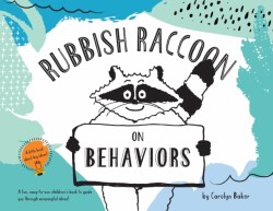 Rubbish Raccoon