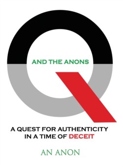 Q and the Anons