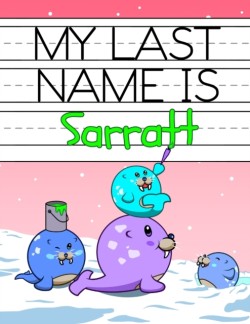 My Last Name is Sarratt