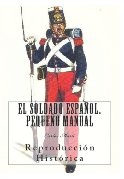 Soldado Español. Pequeño Manual (ilustrado)