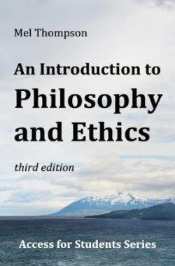 Introduction to Philosophy and Ethics