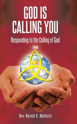 God Is Calling You