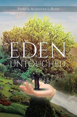 Eden Untouched