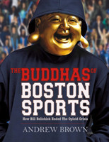 Buddhas of Boston Sports: How Bill Belichick Ended The Opioid Crisis