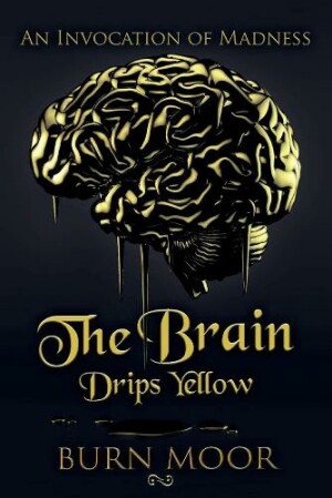 Brain Drips Yellow