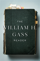 William H. Gass Reader