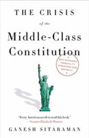 Crisis of the Middle-Class Constitution