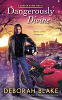Dangerously Divine