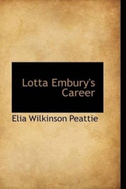 Lotta Embury's Career