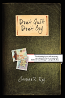 Don't Quit - Don't Cry