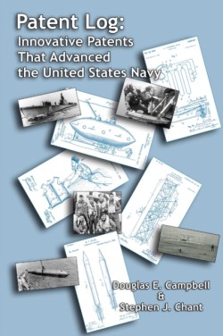 Patent Log: Innovative Patents That Advanced the United States Navy