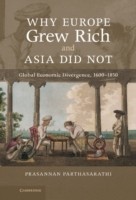 Why Europe Grew Rich and Asia Did Not