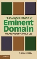 Economic Theory of Eminent Domain