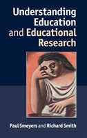 Understanding Education and Educational Research