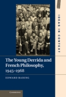 Young Derrida and French Philosophy, 1945–1968